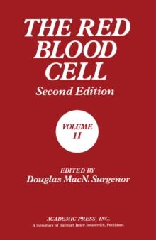 The Red Blood Cell : Volume II