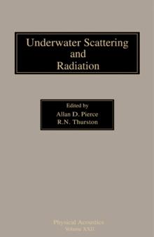 Underwater Scattering and Radiation : Physical Acoustics