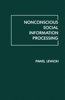 Nonconscious Social Information Processing