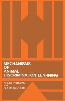 Mechanisms of Animal Discrimination Learning