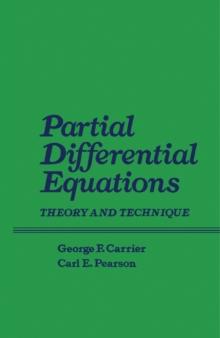 Partial Differential Equations : Theory and Technique