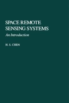 Space Remote Sensing Systems : An Introduction