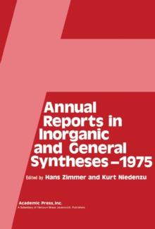 Annual Reports in Inorganic and General Syntheses-1975