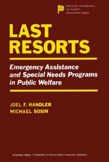 Last Resorts : Emergency Assistance and Special Needs Programs in Public Welfare