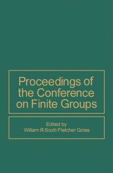 Proceedings of the Conference on Finite Groups