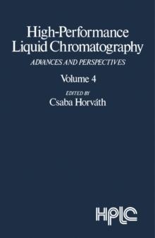 High-Performance Liquid Chromatography : Advances and Perspectives