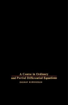 A Course in Ordinary and Partial Differential Equations