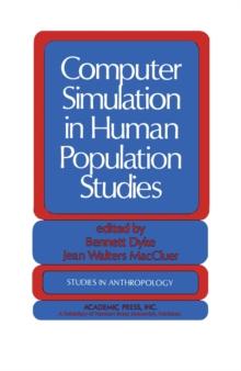 Computer Simulation in Human Population Studies