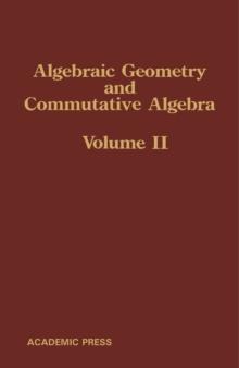 Algebraic Geometry and Commutative Algebra : In Honor of Masayoshi Nagata