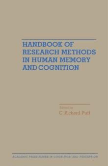 Handbook of Research Methods in Human Memory and Cognition