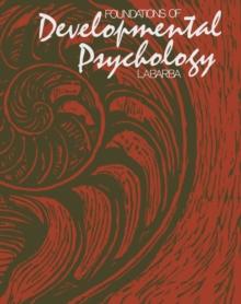 Foundations of Developmental Psychology