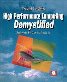 High Performance Computing Demystified