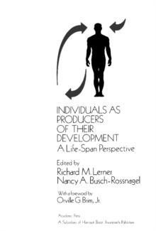 Individuals as Producers of Their Development : A Life-Span Perspective