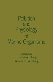 Pollution and Physiology of Marine Organisms