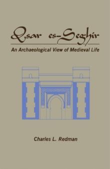 Qsar es-Seghir : An Archaeological View of Medieval Life