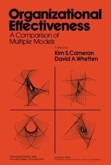 Organizational Effectiveness : A Comparison of Multiple Models