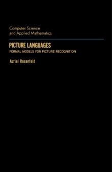 Picture Languages : Formal Models for Picture Recognition