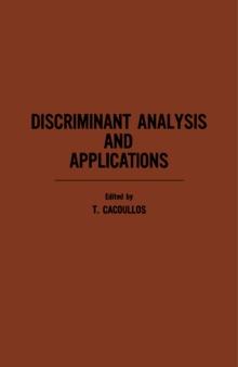 Discriminant Analysis and Applications