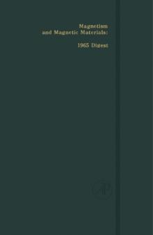 Magnetism and Magnetic Materials : 1965 Digest