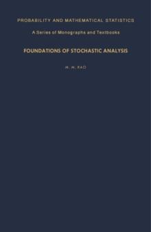 Foundations of Stochastic Analysis