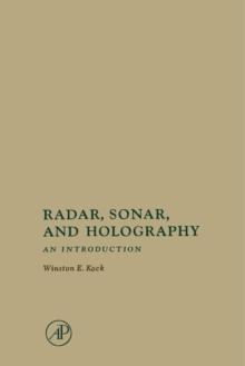 Radar, Sonar, and Holography : An Introduction