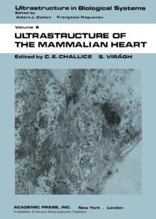 Ultrastructure of the Mammalian Heart