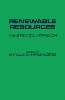 Renewable Resources a Systematic Approach