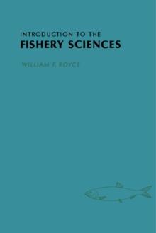 Introduction to the Fishery Sciences