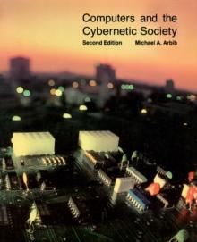 Computers and the Cybernetic Society