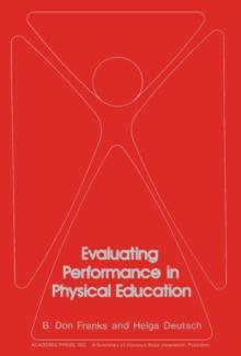 Evaluating Performance in Physical Education