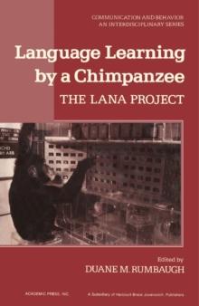 Language Learning by a Chimpanzee : The Lana Project