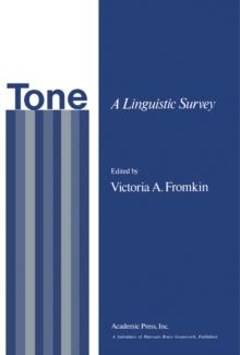 Tone : A Linguistic Survey