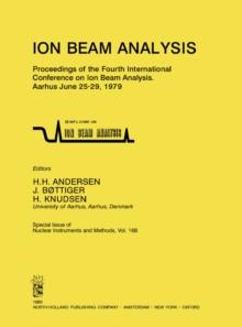 Ion Beam Analysis : Proceedings of the Fourth International Conference on Ion Beam Analysis, Aarhus, June 25-29, 1979