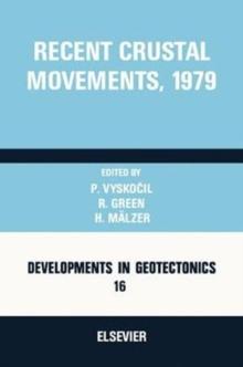 Recent Crustal Movements, 1979 : Proceedings of the IUGG Interdisciplinary Symposium No. 9, Recent Crustal Movements, Canberra, A.C.T., Australia, December 13-14, 1979