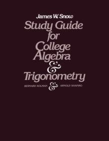 Study Guide for College Algebra and Trigonometry