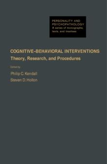 Cognitive-Behavioral Interventions : Theory, Research, and Procedures