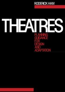 Theatres : Planning Guidance for Design and Adaptation