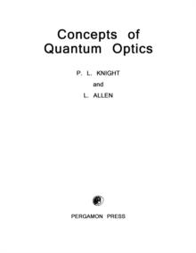 Concepts of Quantum Optics