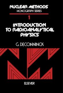 Introduction to Radioanalytical Physics