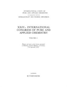 XXIVth International Congress of Pure and Applied Chemistry : Plenary and Main Section Lectures Presented at Hamburg, Federal Republic of Germany, 2-8 September 1973