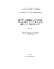 XXIVth International Congress of Pure and Applied Chemistry : Plenary and Main Section Lectures Presented at Hamburg, Federal Republic of Germany, 2-8 September 1973