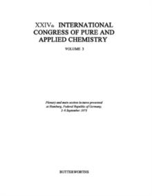 XXIVth International Congress of Pure and Applied Chemistry : Plenary and Main Section Lectures Presented at Hamburg, Federal Republic of Germany, 2-8 September 1973