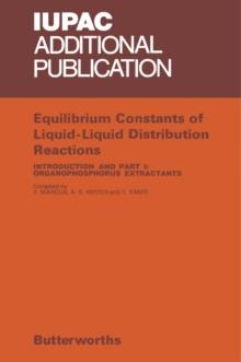 Equilibrium Constants of Liquid-Liquid Distribution Reactions : Organophosphorus Extractants