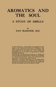 Aromatics and the Soul : A Study of Smells