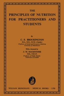 The Principles of Nutrition for Practitioners and Students