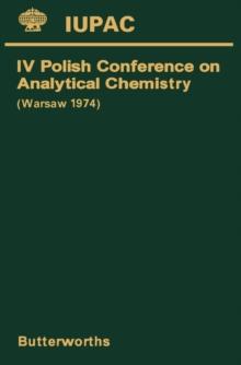 Analytical Chemistry : Plenary Lectures Presented at the Fourth Polish Conference on Analytical Chemistry