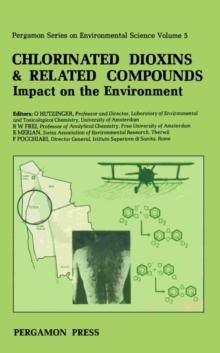 Chlorinated Dioxins & Related Compounds : Impact on the Environment