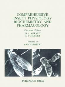 Comprehensive Insect Physiology, Volume 10 : Volume 10