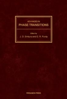 Advances in Phase Transitions : Proceedings of the International Symposium Held at McMaster University Ontario, Canada, 22-23 October 1987