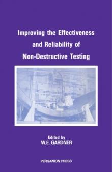 Improving the Effectiveness and Reliability of Non-Destructive Testing